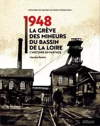 1948 la greve des mineurs du bassin de la loire