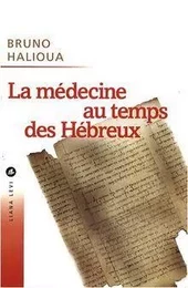 La médecine au temps des hébreux