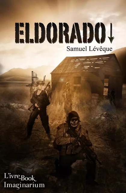 Eldorado - Samuel Levêque - IVRE BOOK