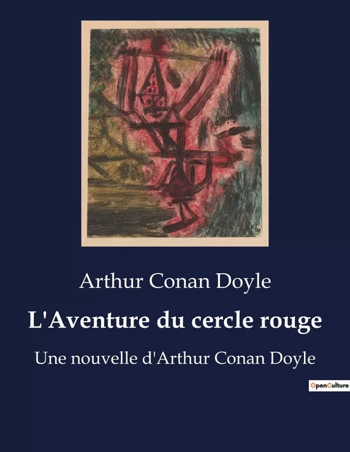 L'Aventure du cercle rouge - Arthur Conan Doyle - CULTUREA