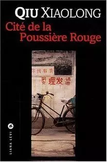 Cité de la poussière rouge - Xiaolong Qiu - LEVI