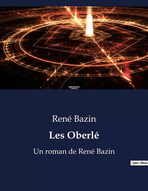 Les Oberlé - René Bazin - CULTUREA