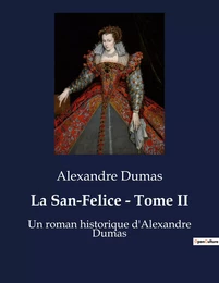 La San-Felice - Tome II