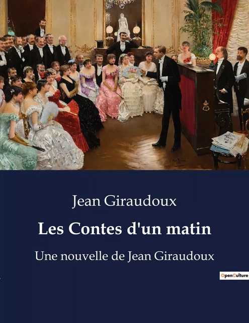 Les Contes d'un matin - Jean Giraudoux - CULTUREA