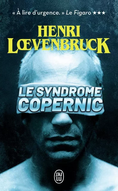 Le syndrome Copernic - Henri Loevenbruck - J'AI LU