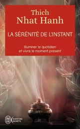 La sérénité de l'instant