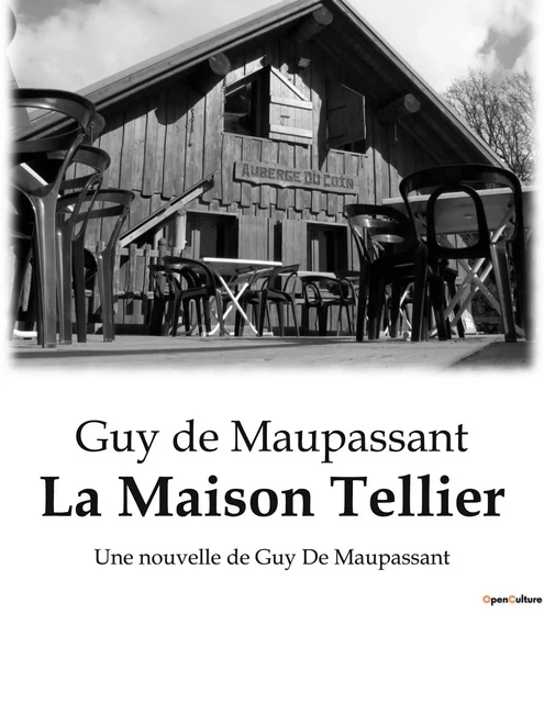 La Maison Tellier - Guy deMaupassant - CULTUREA