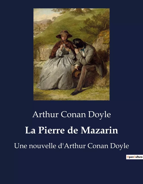 La Pierre de Mazarin - Arthur Conan Doyle - CULTUREA