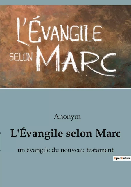 L'Évangile selon Marc -  Anonym - SHS EDITIONS