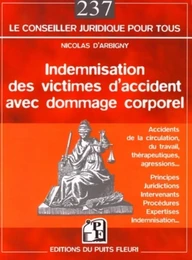 Indemnisation des victimes d'accidents avec dommage corporel