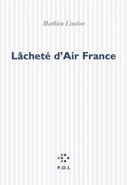 Lâcheté d'Air France