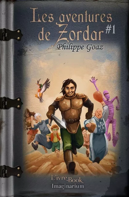 Les aventures de Zordar - Vol. 1-4 - Philippe Goaz - IVRE BOOK