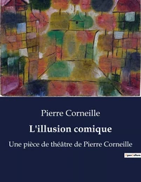 L'illusion comique