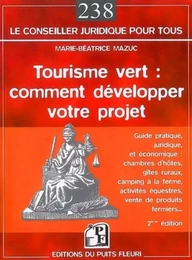 Tourisme vert : comment développer votre projet