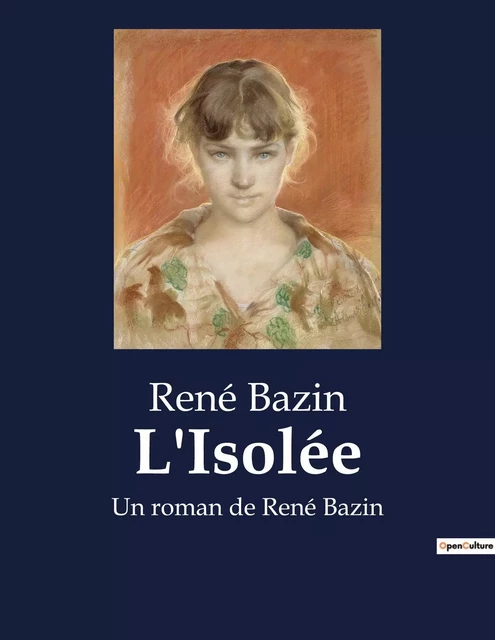 L'Isolée - René Bazin - CULTUREA