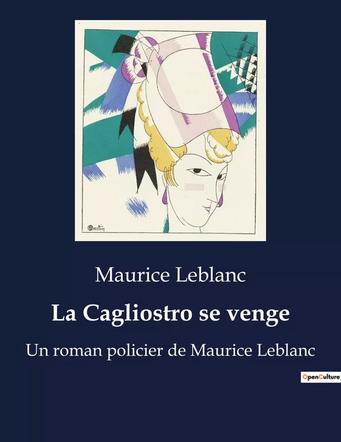 La Cagliostro se venge - Maurice Leblanc - CULTUREA