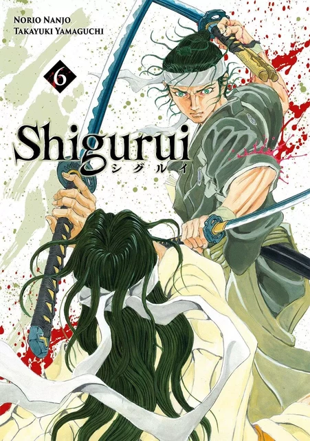 Shigurui - Tome 6 - Norio Nanjô - MEIAN