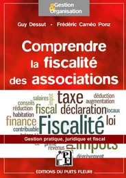 Association et fiscalité - Ce qu'il faut savoir...