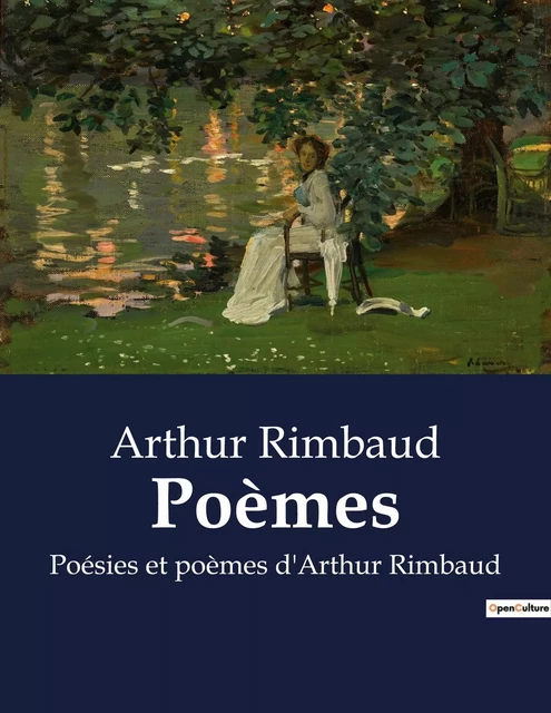 Poèmes - Arthur Rimbaud - CULTUREA