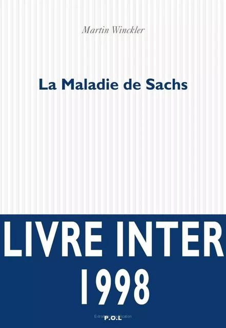 La Maladie de Sachs - Martin Winckler - POL