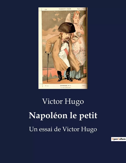 Napoléon le petit - Victor Hugo - CULTUREA