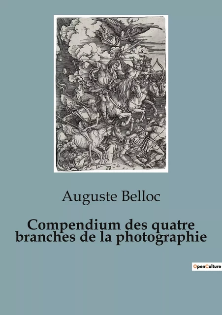 Compendium des quatre branches de la photographie - Auguste Belloc - SHS EDITIONS