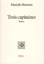 Trois capitaines