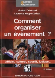 Comment organiser un événement ?