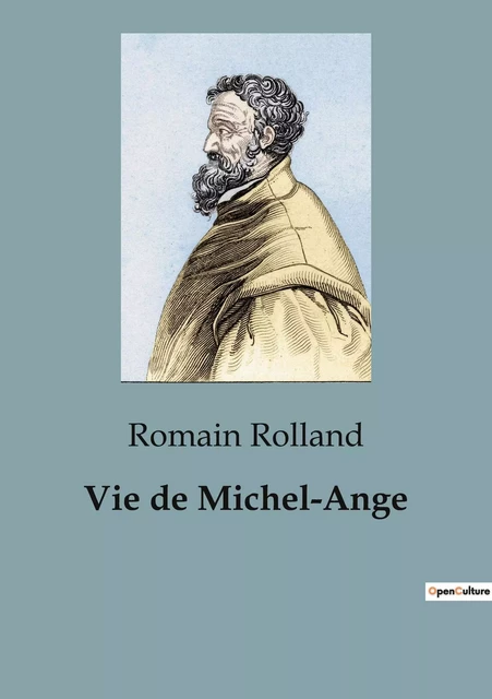 Vie de Michel-Ange - Romain Rolland - SHS EDITIONS