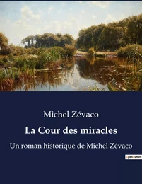 La Cour des miracles