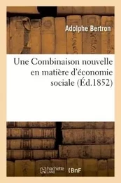 Une Combinaison nouvelle en matière d'économie sociale