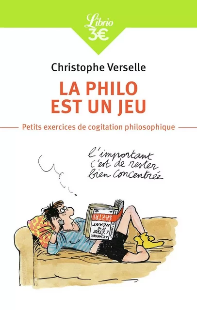 La philo est un jeu - Christophe Verselle - J'AI LU