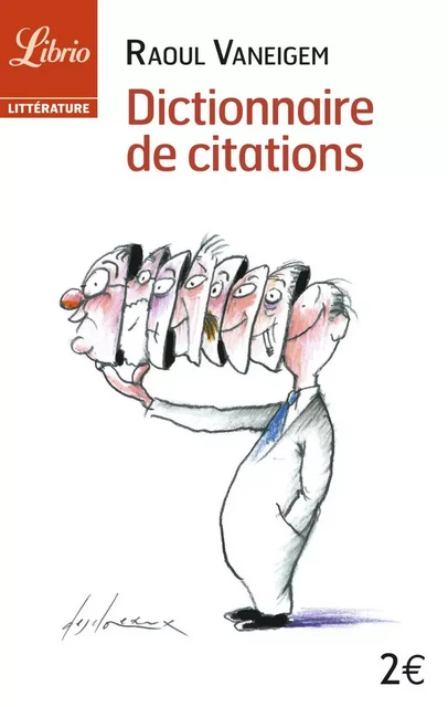 Dictionnaire de citations -  Vaneigem - J'AI LU