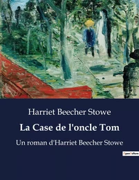 La Case de l'oncle Tom