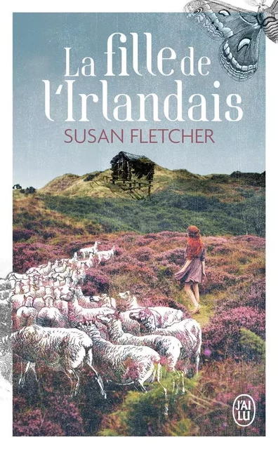 La fille de l'Irlandais - Susan Fletcher - J'AI LU