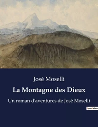 La Montagne des Dieux