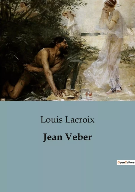 Jean Veber - Louis Lacroix - SHS EDITIONS