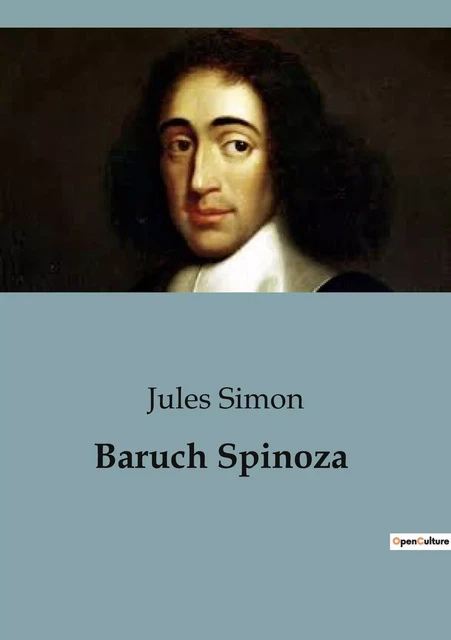 Baruch Spinoza - Jules Simon - SHS EDITIONS