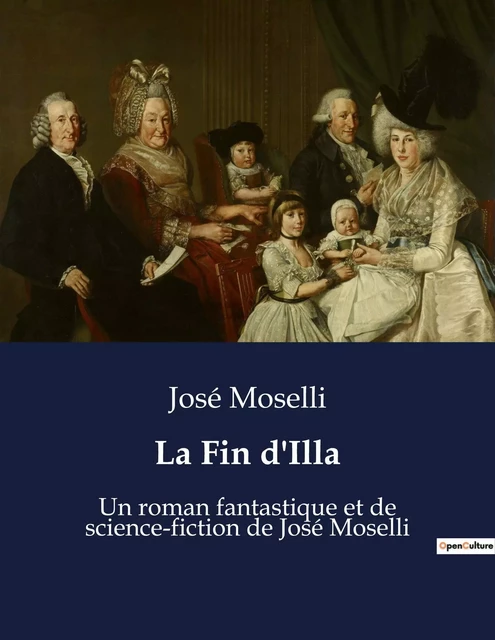 La Fin d'Illa - José Moselli - CULTUREA