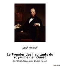 Le Premier des habitants du royaume de l'Ouest