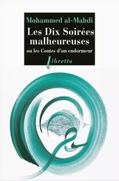 Les dix soirées malheureuses