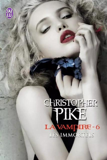 Les immortels - Christopher Pike - J'AI LU