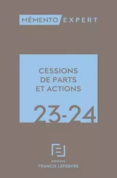 Mémento Cessions de parts et actions 2023