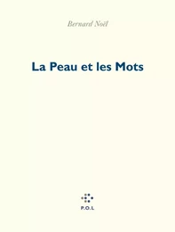 La Peau et les Mots