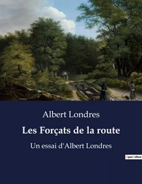 Les Forçats de la route