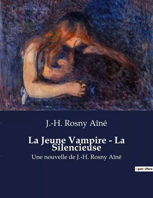 La Jeune Vampire - La Silencieuse - J.-H. Rosny Aîné - CULTUREA