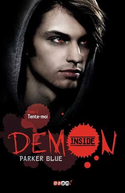 Demon inside - Tente-moi - Parker Blue - J'AI LU