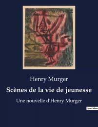 Scènes de la vie de jeunesse