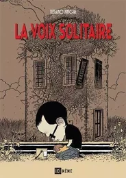 Voix solitaire (La)