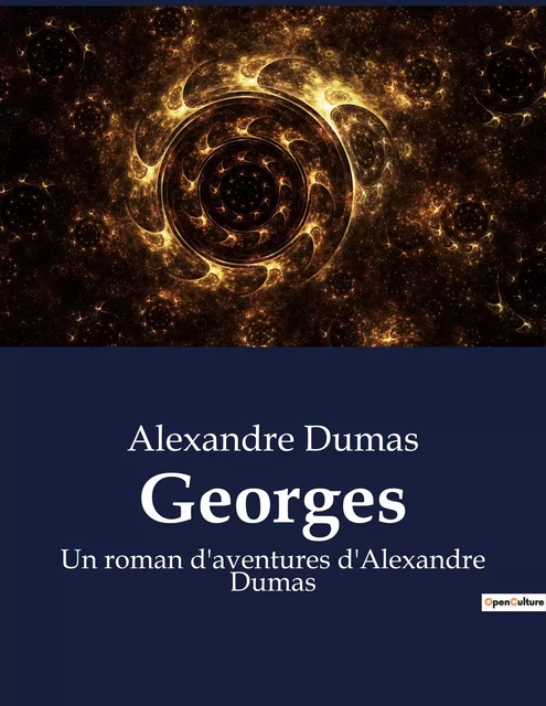 Georges - Alexandre Dumas - CULTUREA